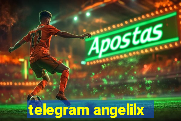 telegram angelilx